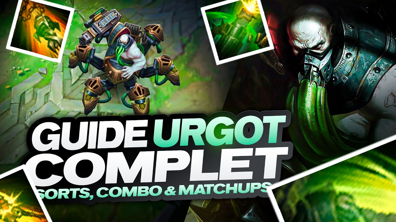 GUIDE URGOT COMPLET - SORTS, POINTS FORTS, COMBOS & 1 GAME POUR APPRENDRE A SMURF (Ft Melophoric)