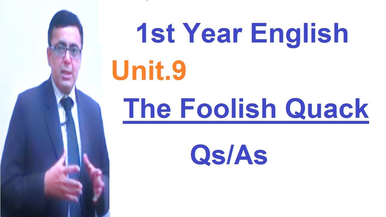 1st Year English lesson.9 The Foolish Quack Questions Answers |11th Class Lesson Important Questions