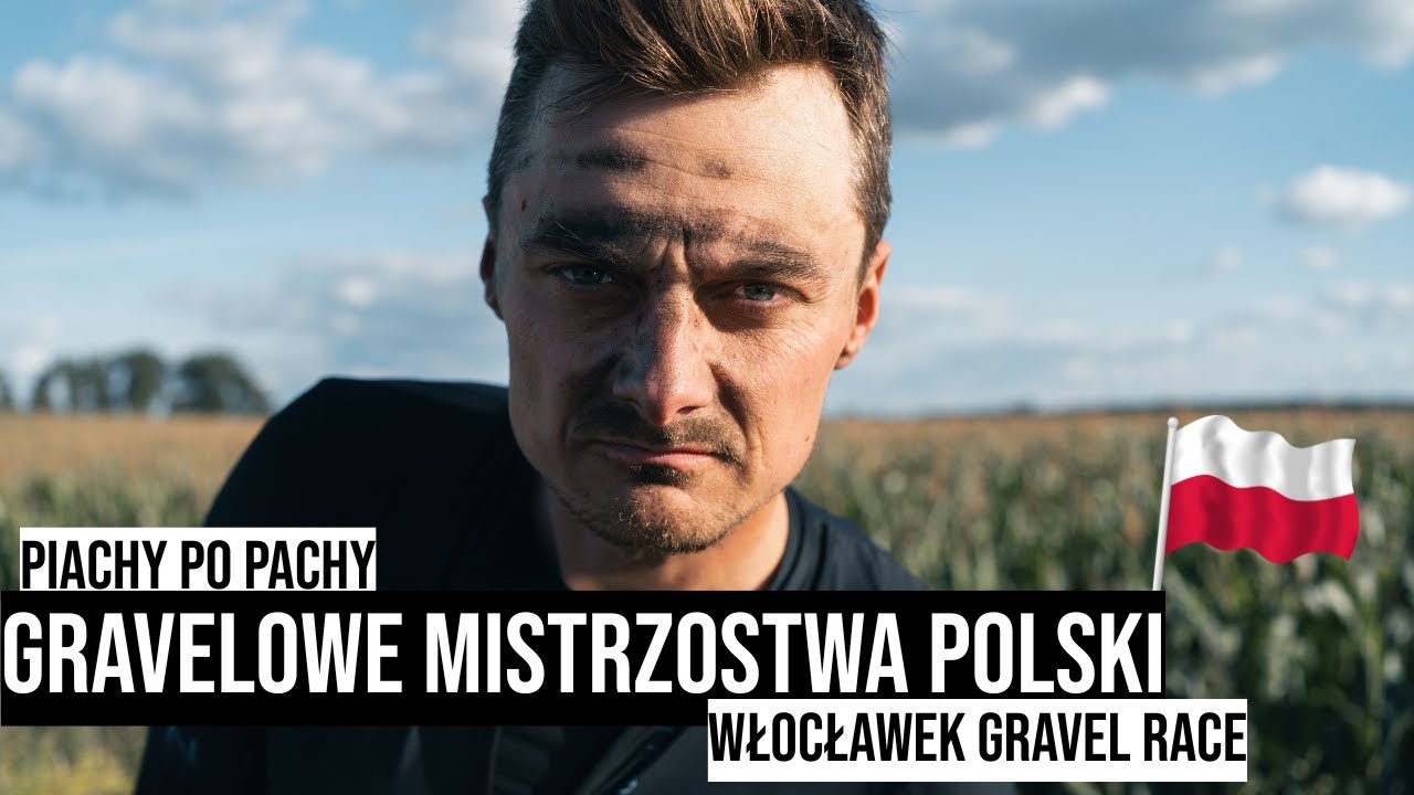 Włocławek Gravel Race - PIACHY po PACHY na trasie MISTRZOSTW POLSKI