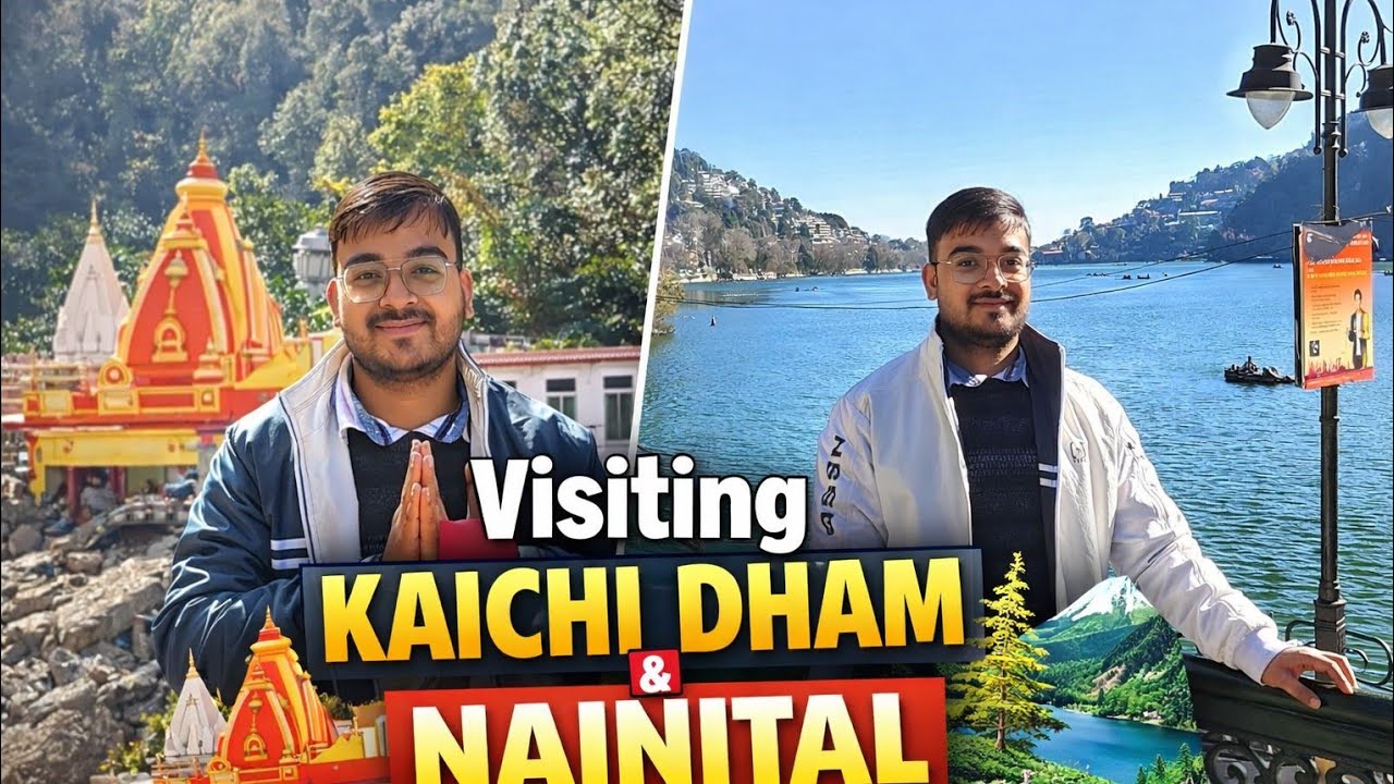 Visit Kaichi Dham and Nainital || New Year Starting From Kaichi Dham 