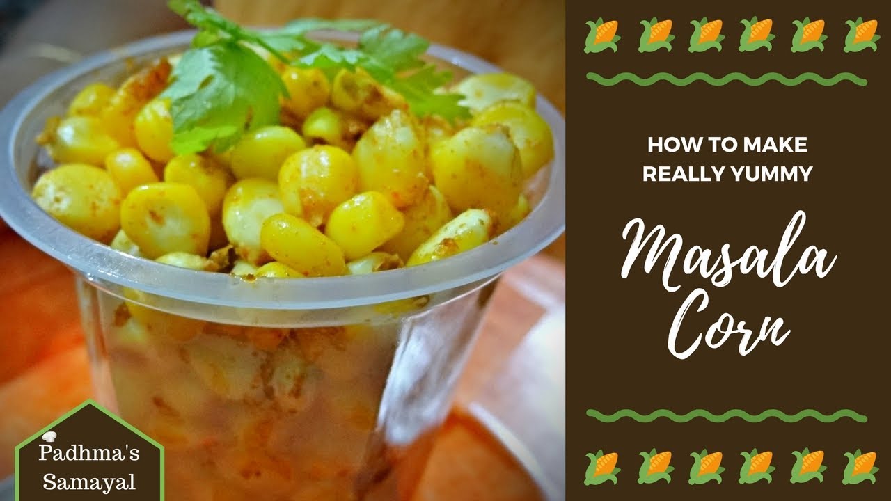 MASALA CORN CHAAT RECIPE|Chaat Corn recipe|Masala corn recipe|spicy sweetcorn chaat|Padhma's Samayal