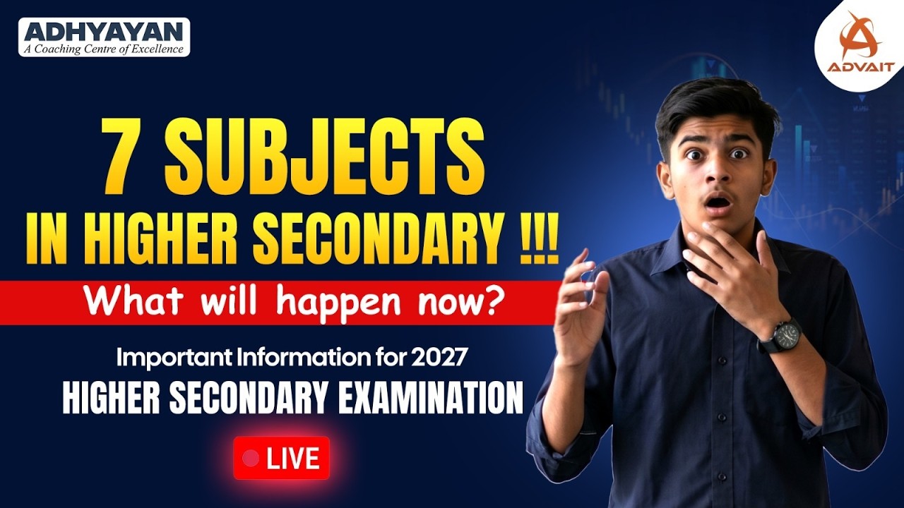 ASSEB Higher Secondary Big Changes from 2027 | 6 Subjects Mandatory, General Studies, New Pass Marks