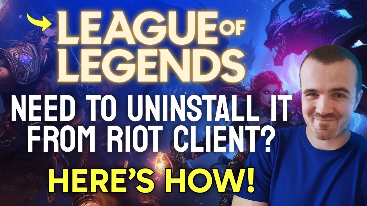 How to Uninstall League of Legends from Riot Client (Step by Step)
