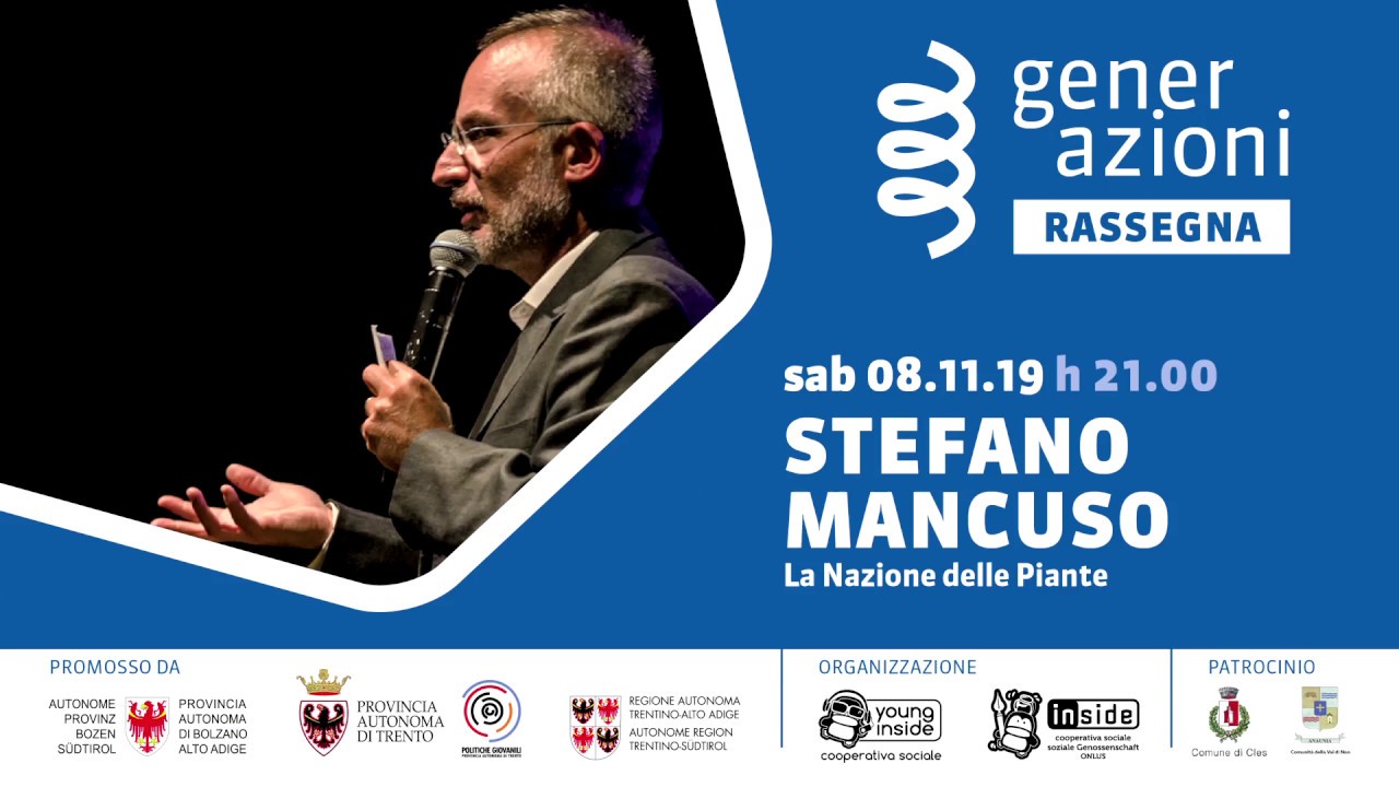 08.11.2019 - Cles (TN) - Stefano Mancuso - La nazione delle piante