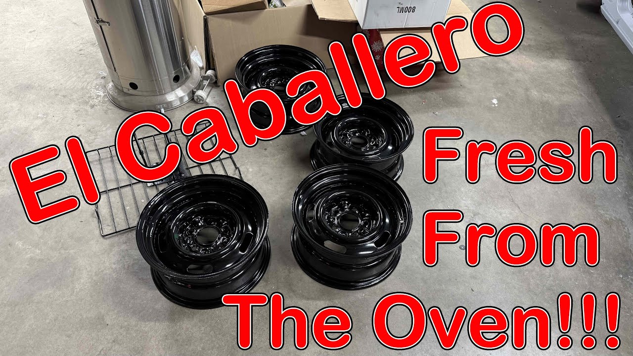 El Caballero Wheels Fresh From The Oven
