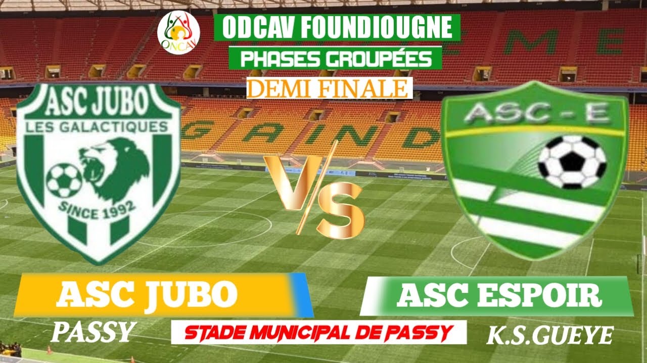 🔴DIRECT : DEMI FINAL PASES GROUPEES ASC JUDBO DE PASSY VS ESPOIR DE EUR SAMBA GUEYE