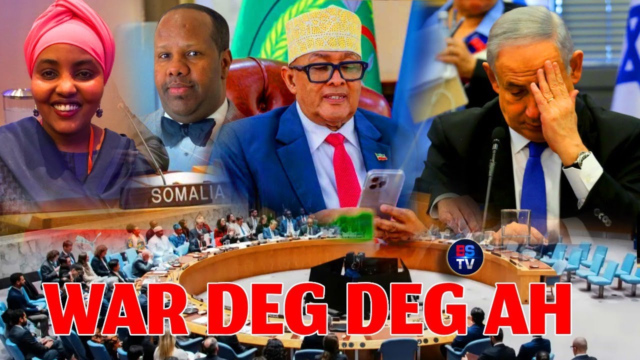 DEG DEG: SOMALIA OO DHARBAXO KULUL LA HESHAY ISRA CAAWA UNSC