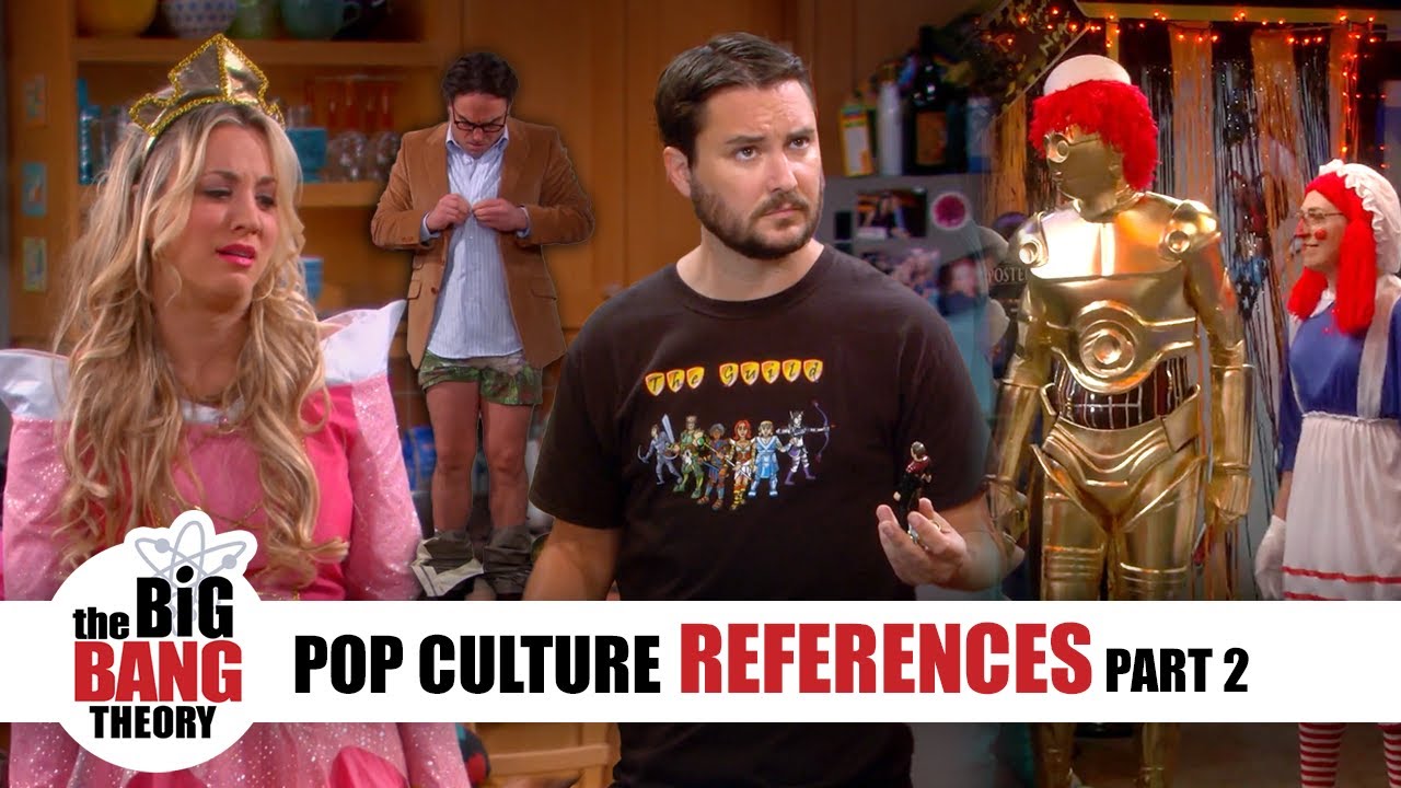 Pop Culture References Part 2 | The Big Bang Theory