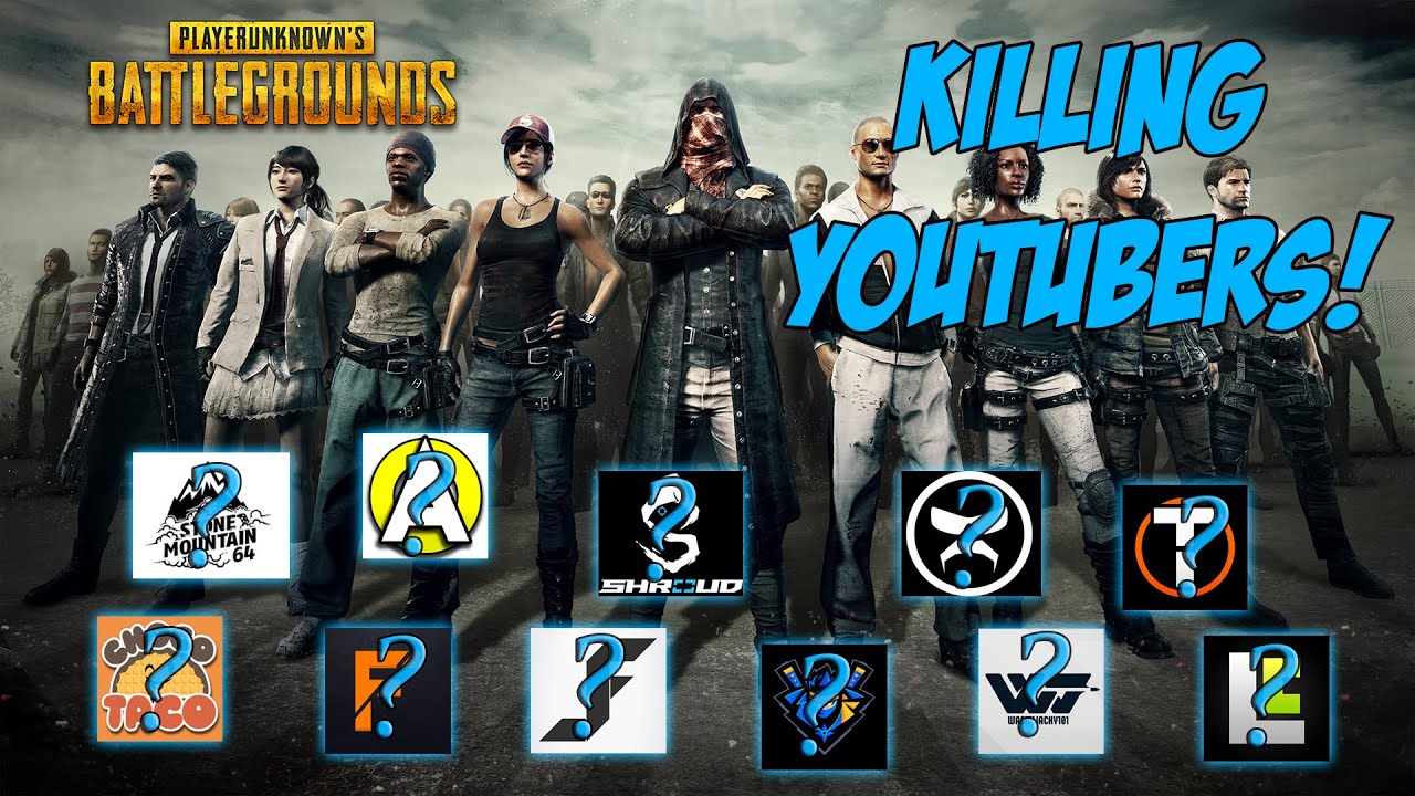 Killing Youtubers! Shroud? DR DisRespect? Aculite? ChocoTaco? Fugglet? WackyJacky101? Tomographic?