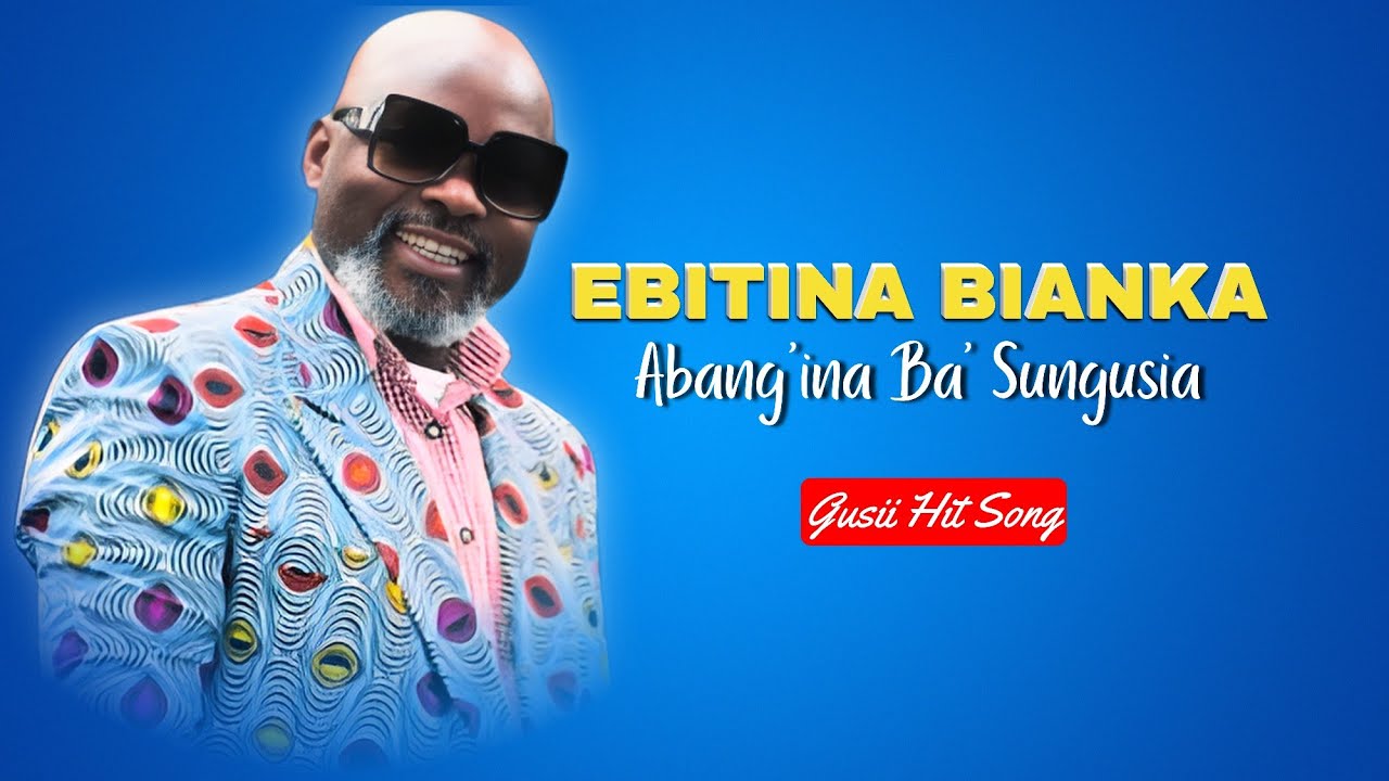 EBITINA BIANKA/ABANG'INA BA' SUNGUSIA -Papa Siko The Bird&Bana Sungusia Extra [Visualiser]|Gusii Hit