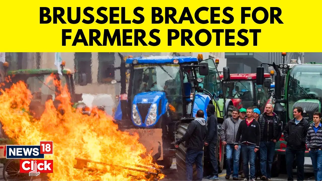 Farmer Protests | Europe News | Farmers’ Anger Spreads From France To Belgium | N18V