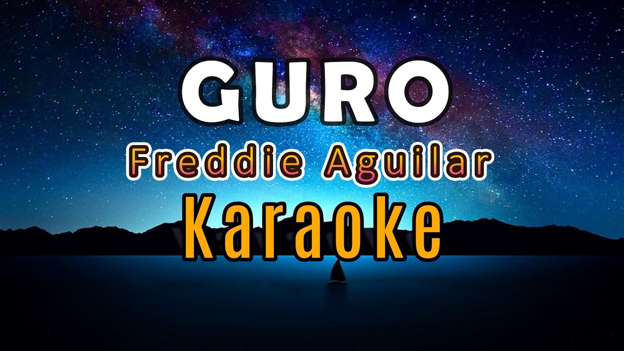 GURO - Freddie Aguilar/ Orig. @easykaraokemusic