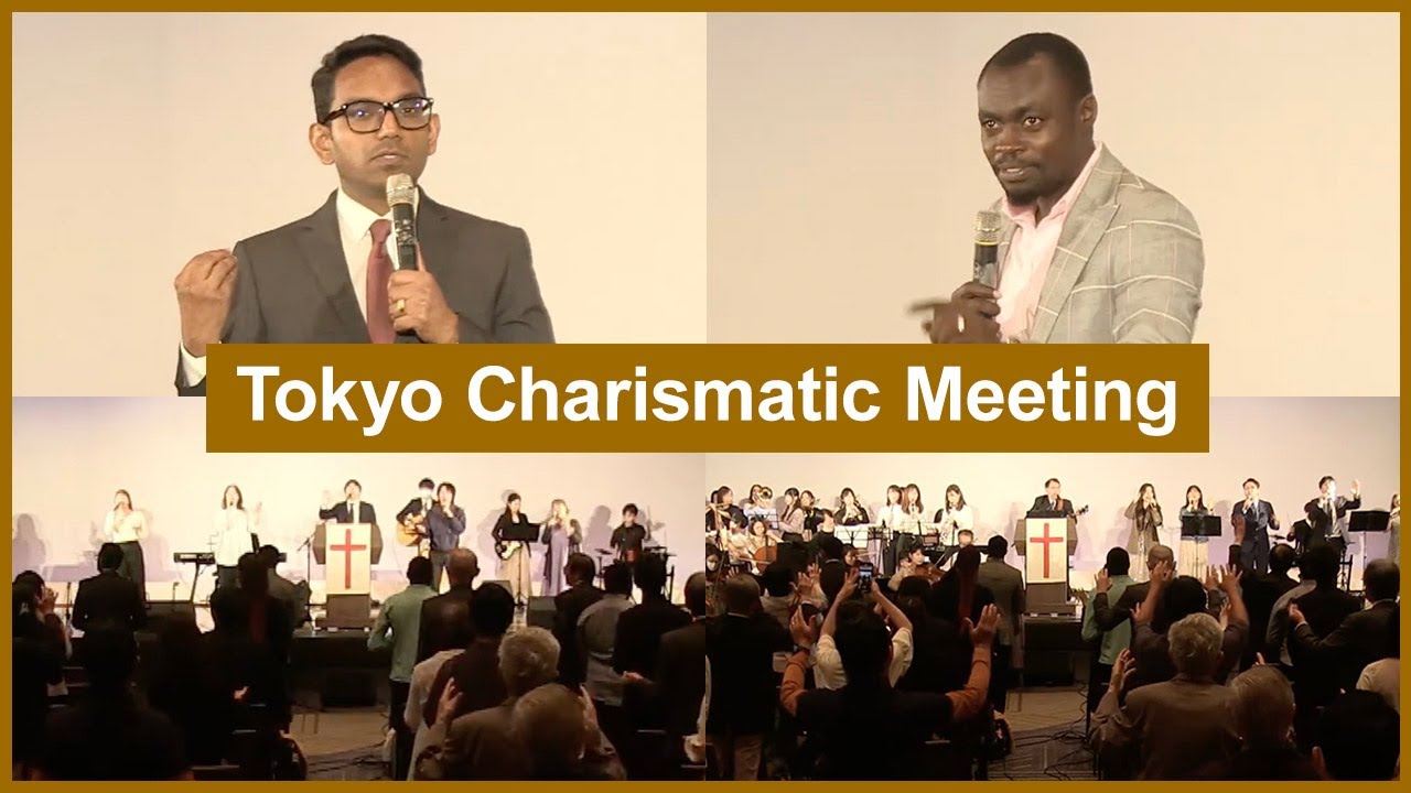 Tokyo Charismatic Meeting | Jun. 2nd 2024
