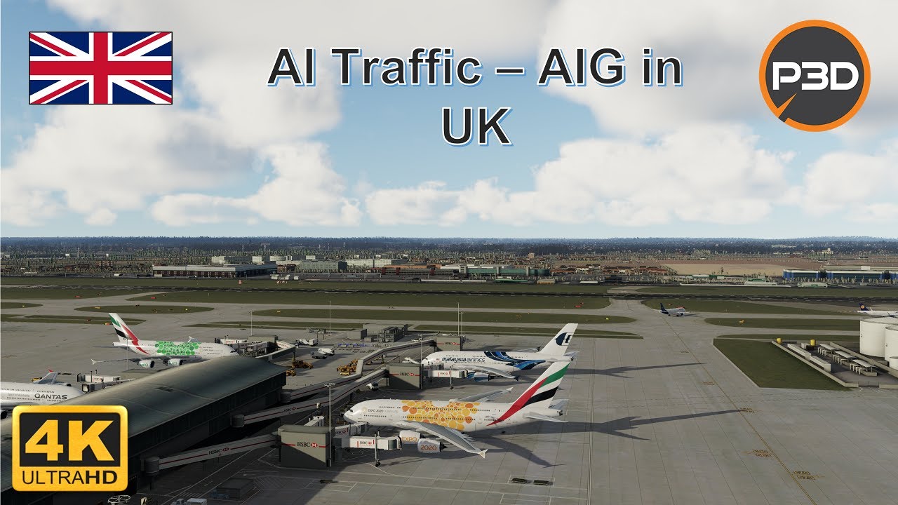 P3D V5 - AIG TRAFFIC AI in United Kingdom airports - Full High Graphics