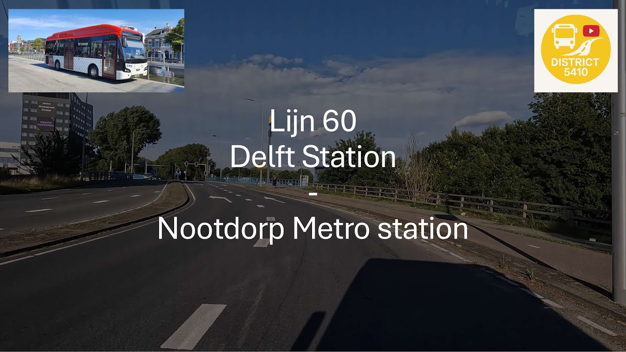 Lijn 60 Delft Station - Nootdorp Metro Station | 2025
