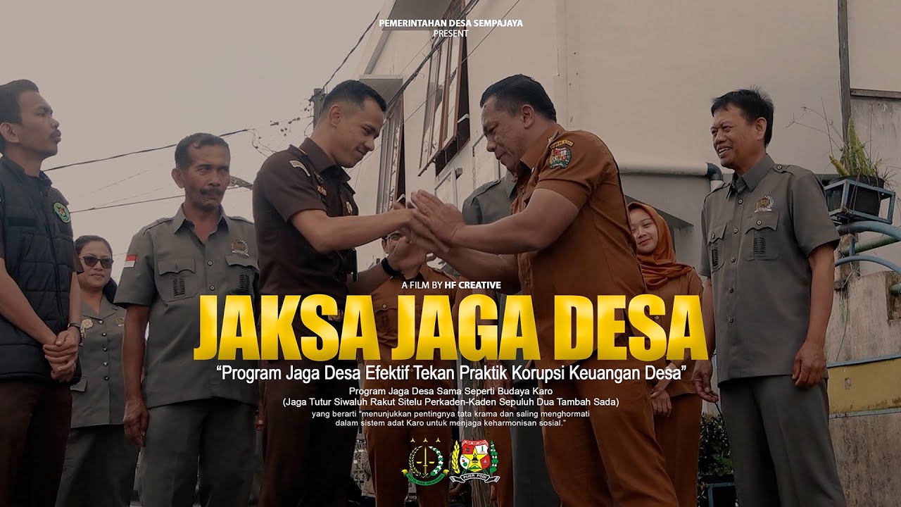 Jaksa Garda Desa (JAGA DESA) Desa Sempajaya Kecamatan Berastagi Kabupaten Karo