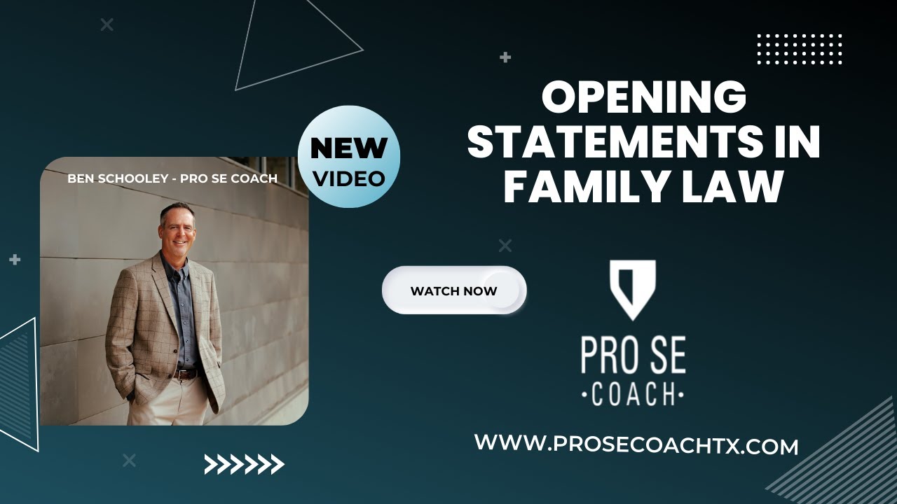 Opening Statements in Texas Family Law