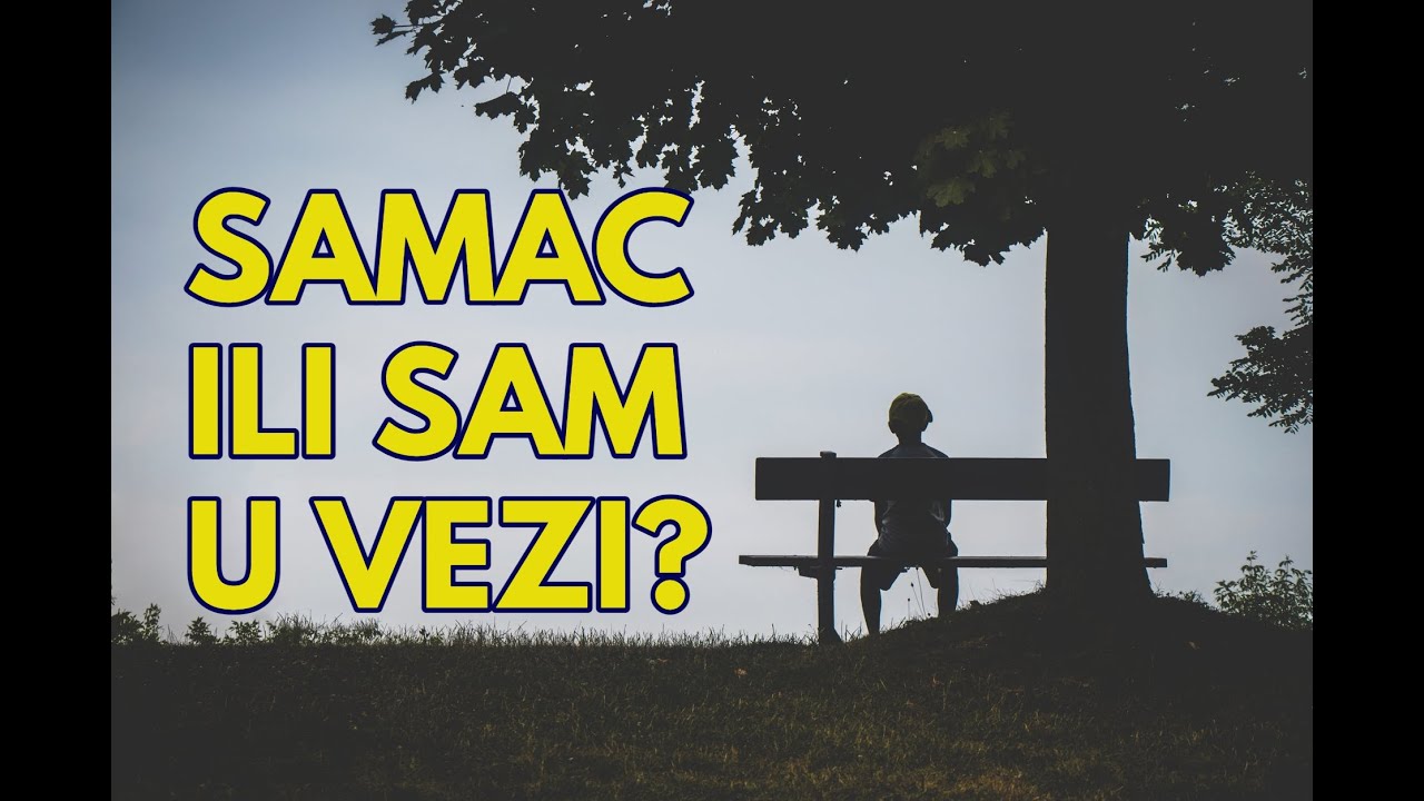 Je li lošije biti SAMAC ili SAM u vezi? / dr. sc. Elvira Mlivić (Filaks)