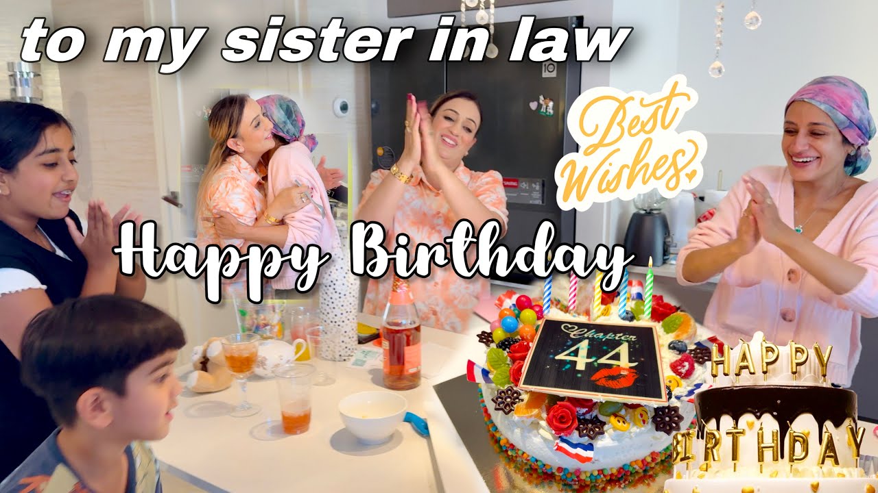 ❗️Happy Birthday To My Sweet  Sister In Law 🎉😍 May God Give Her Good Health & Wealth