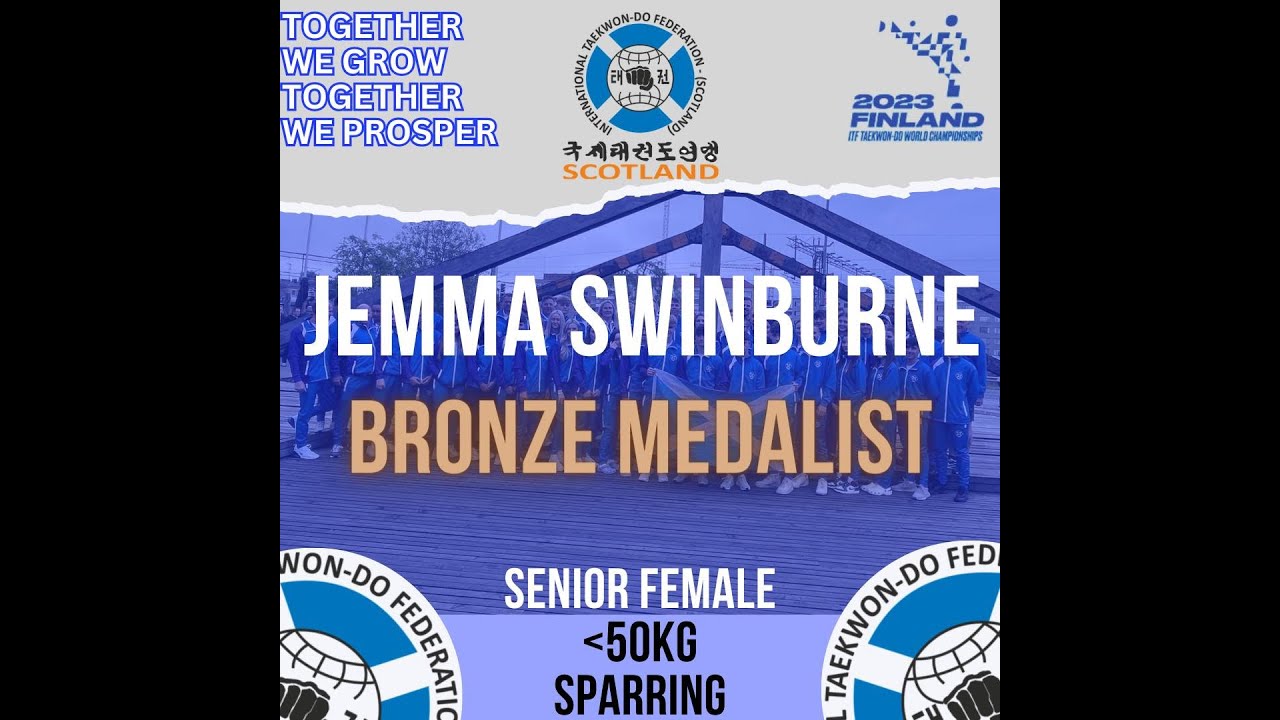 ITF World Championships 2023 - Jemma Swinburne -50kg Sparring - Semi Final