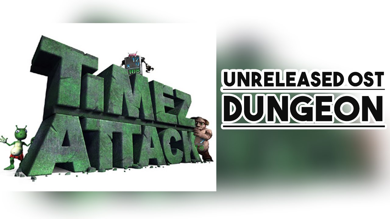 Timez Attack Unreleased OST - Dungeon Section