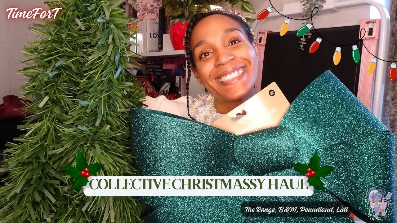 CHRISTMAS SHOPPING HAUL ~ The Range, B&M, Poundland - By TimeForT