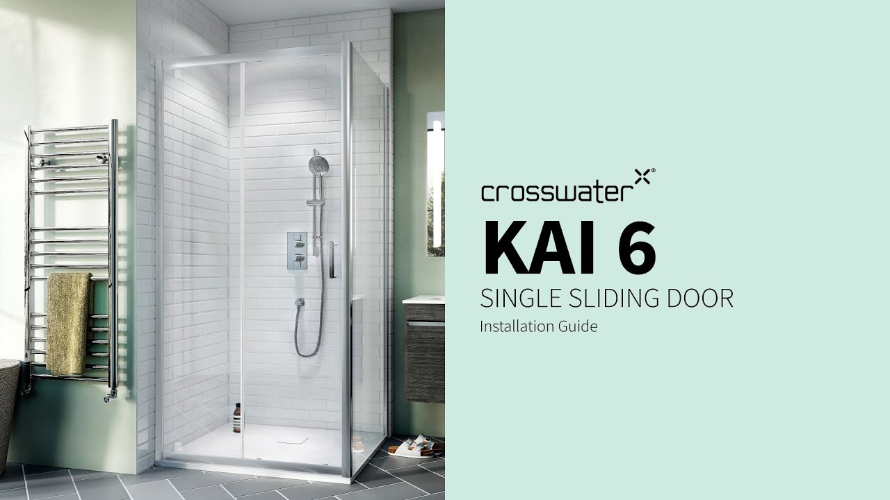 KAI 6 Installation: Single Sliding Door