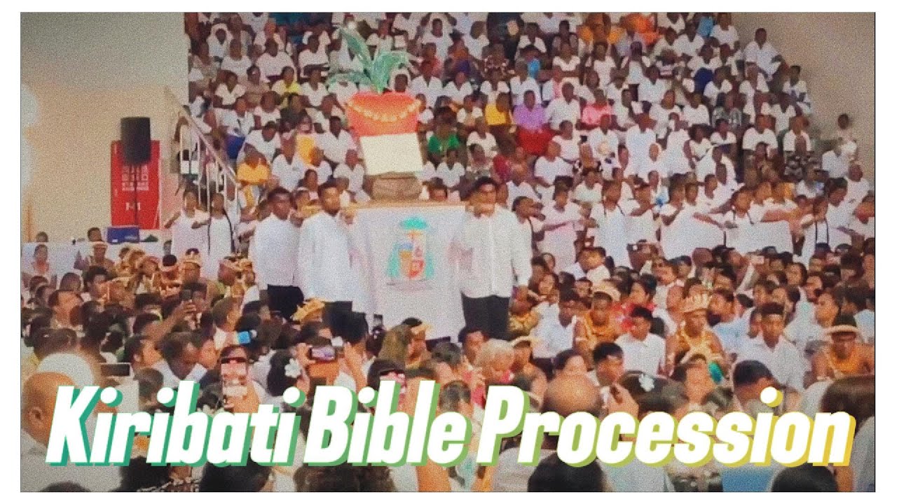 Unique Kiribati Bible Procession 2024