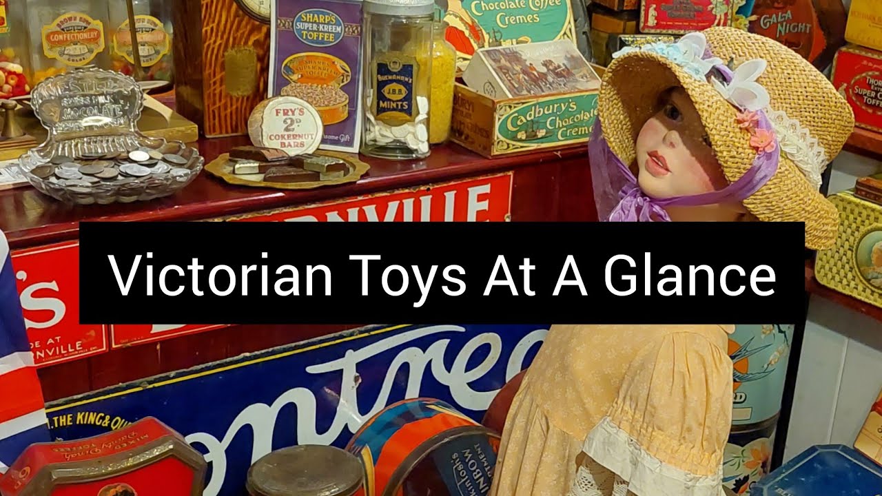 Victorian era toys 🧸