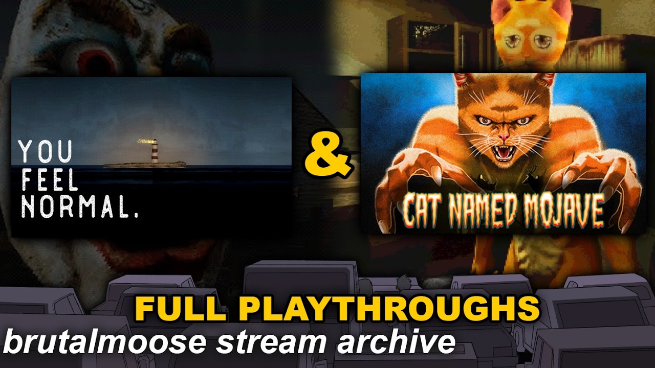 Indie Horror Game Playthroughs - You Feel Normal. & Cat Named Mojave