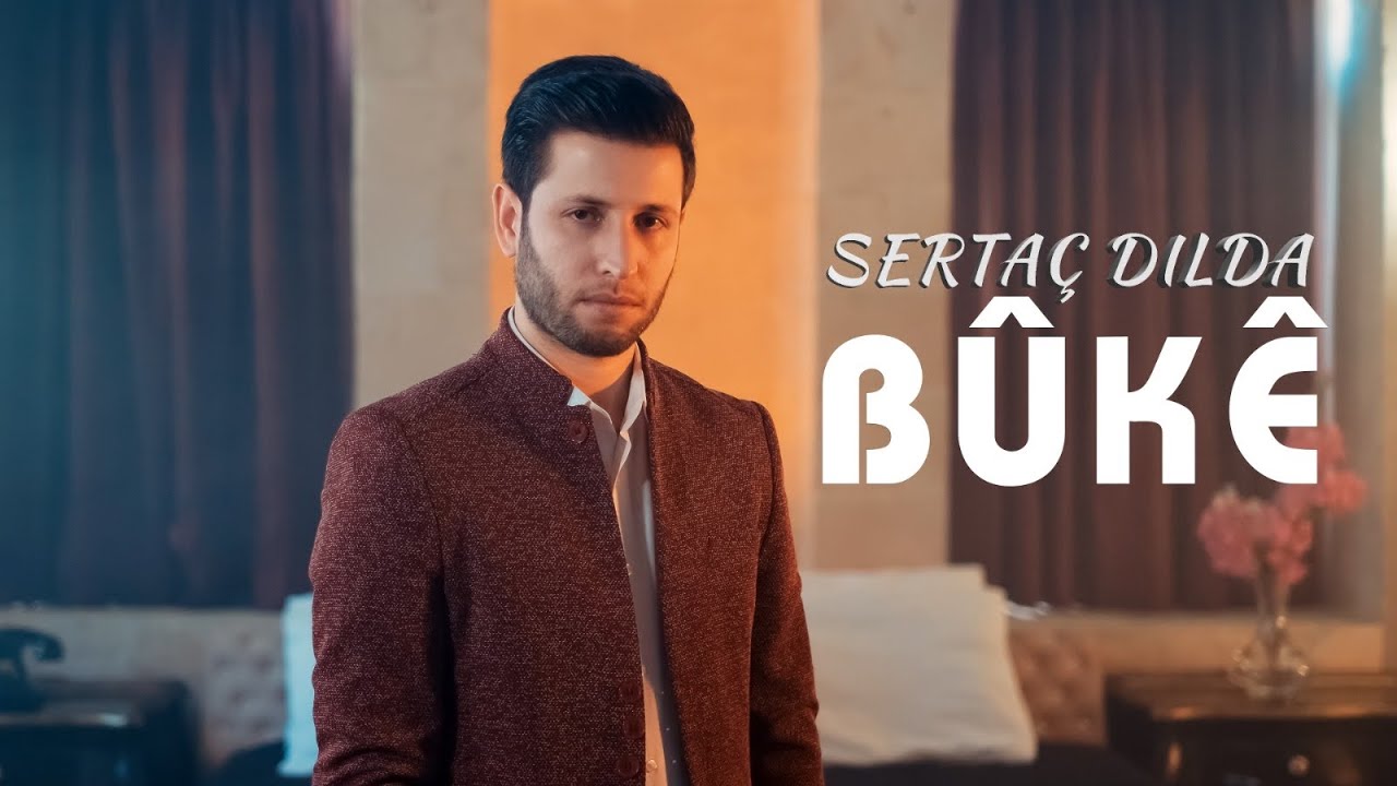 Sertaç Dılda - Bûkê - Yeni (Official Video)