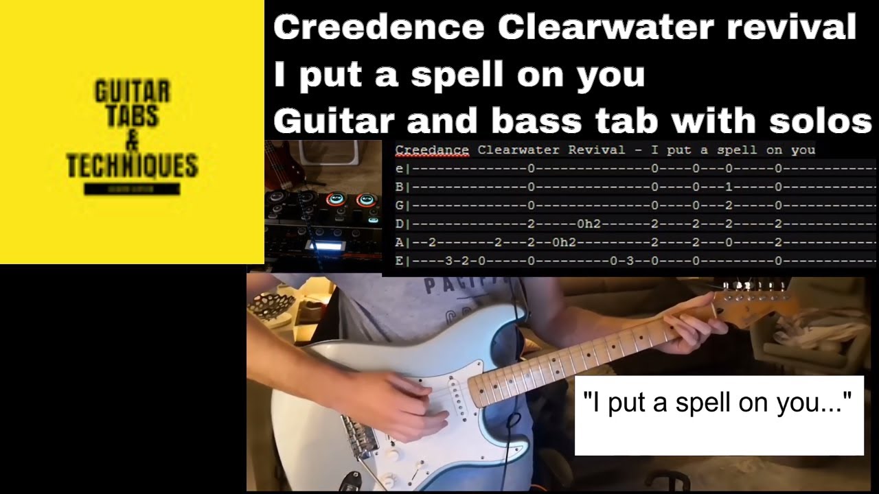 Creedence Cleawater Revival I put a spell on you Guitar tab and Bass Tab with solos cover