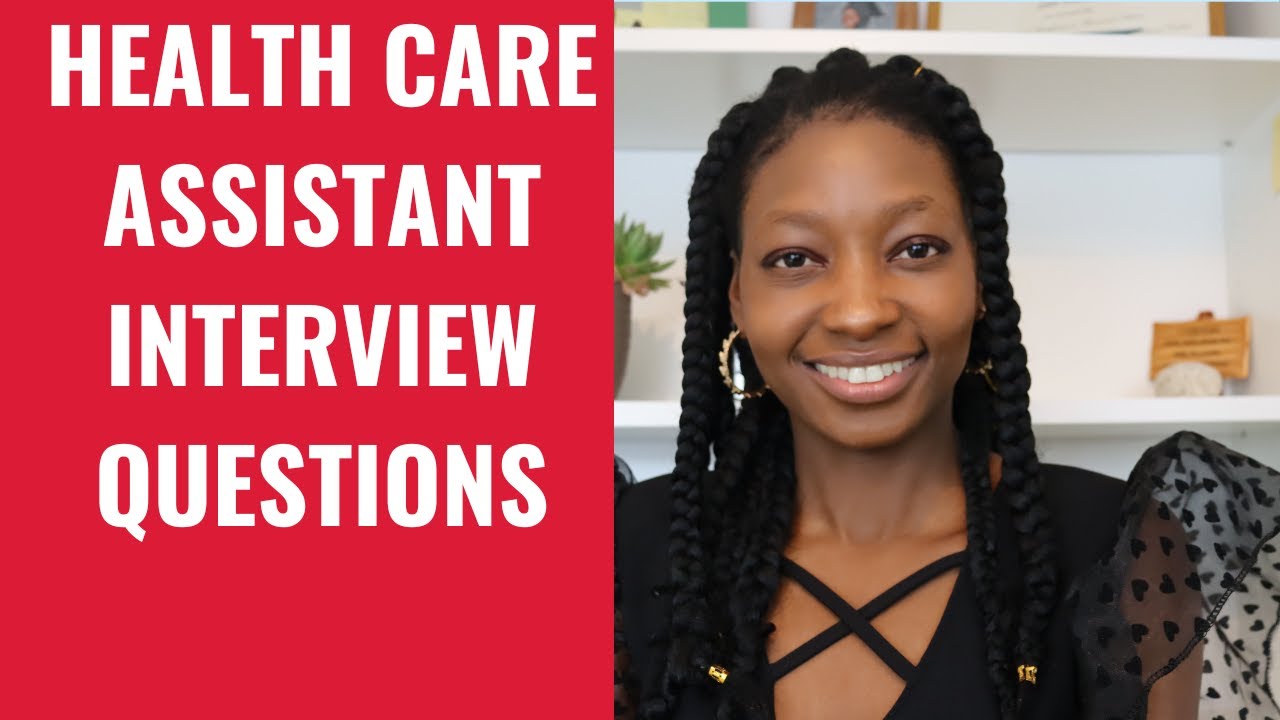 Health Care assistant interview questions and answers #healthcareassistant
