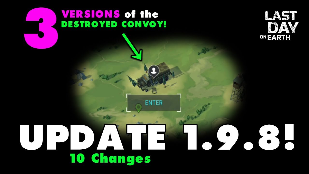 Update 1.9.8! THREE DESTROYED CONVOY EVENTS in Last Day on Earth Survival 1.9.8 LDOE
