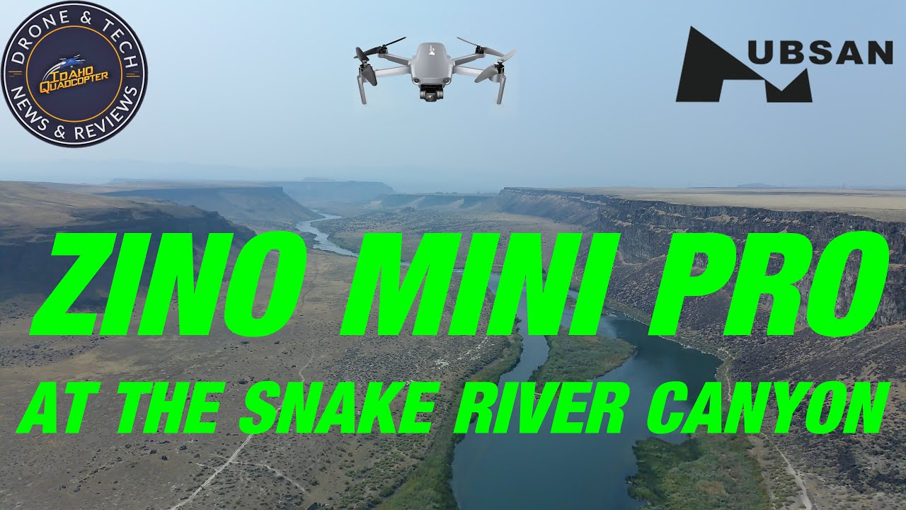 Hubsan Zino Mini Pro   Flight Over The Snake River Canyon