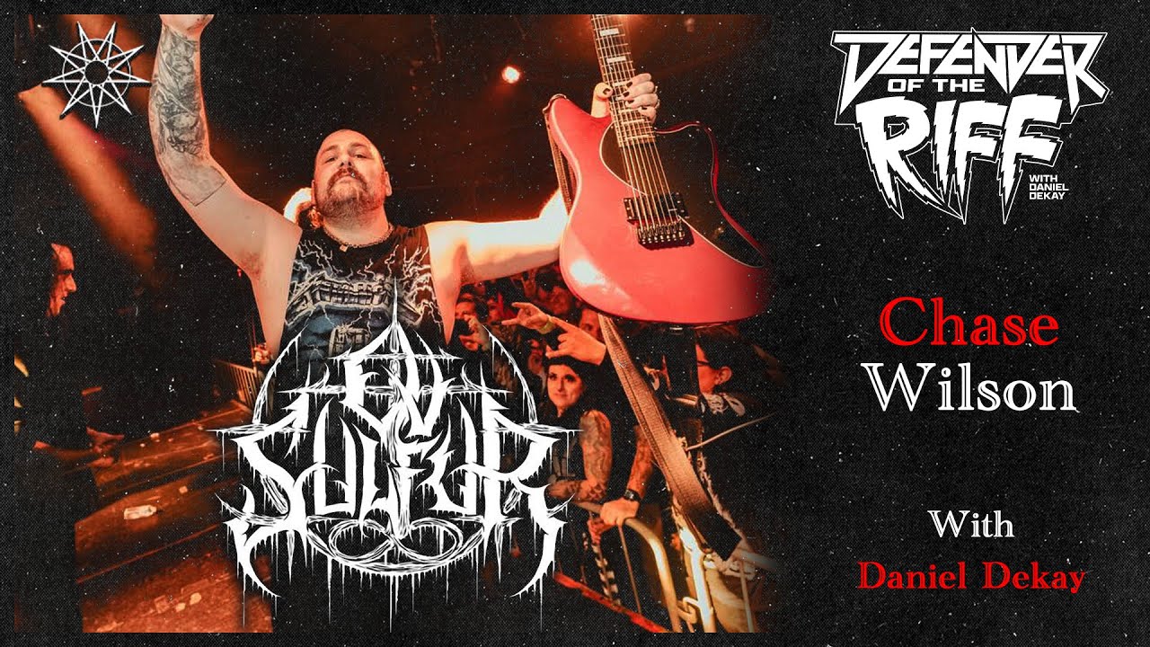 Chase Wilson (OV SULFUR) - Defender of the Riff