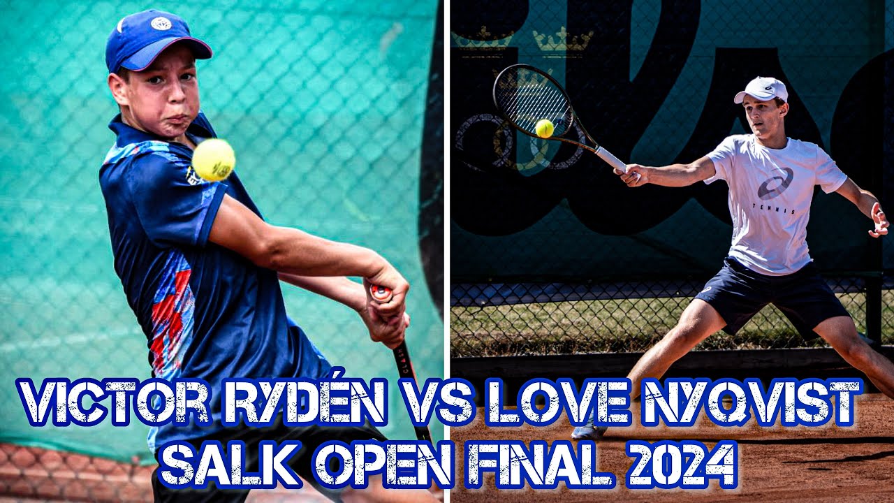 Victor Rydén - Love Nyqvist, Highlights SALK Open Final 2024