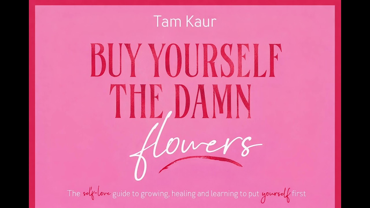 Reading Room | Buy Yourself the Damn Flowers — A Deep Psychological Deconstruction | Tam Kaur