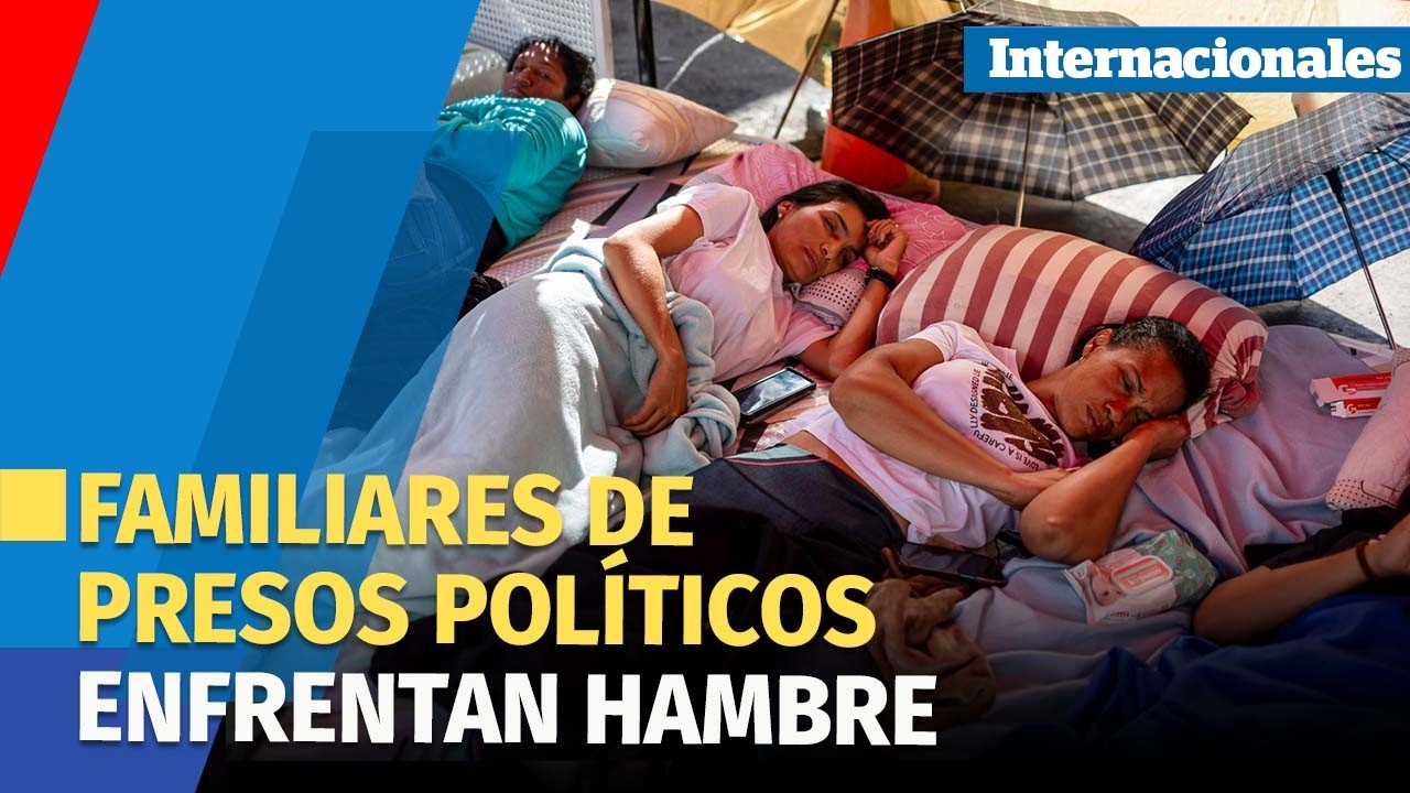 Familias de presos políticos en Venezuela enfrentan hambre y deterioro
