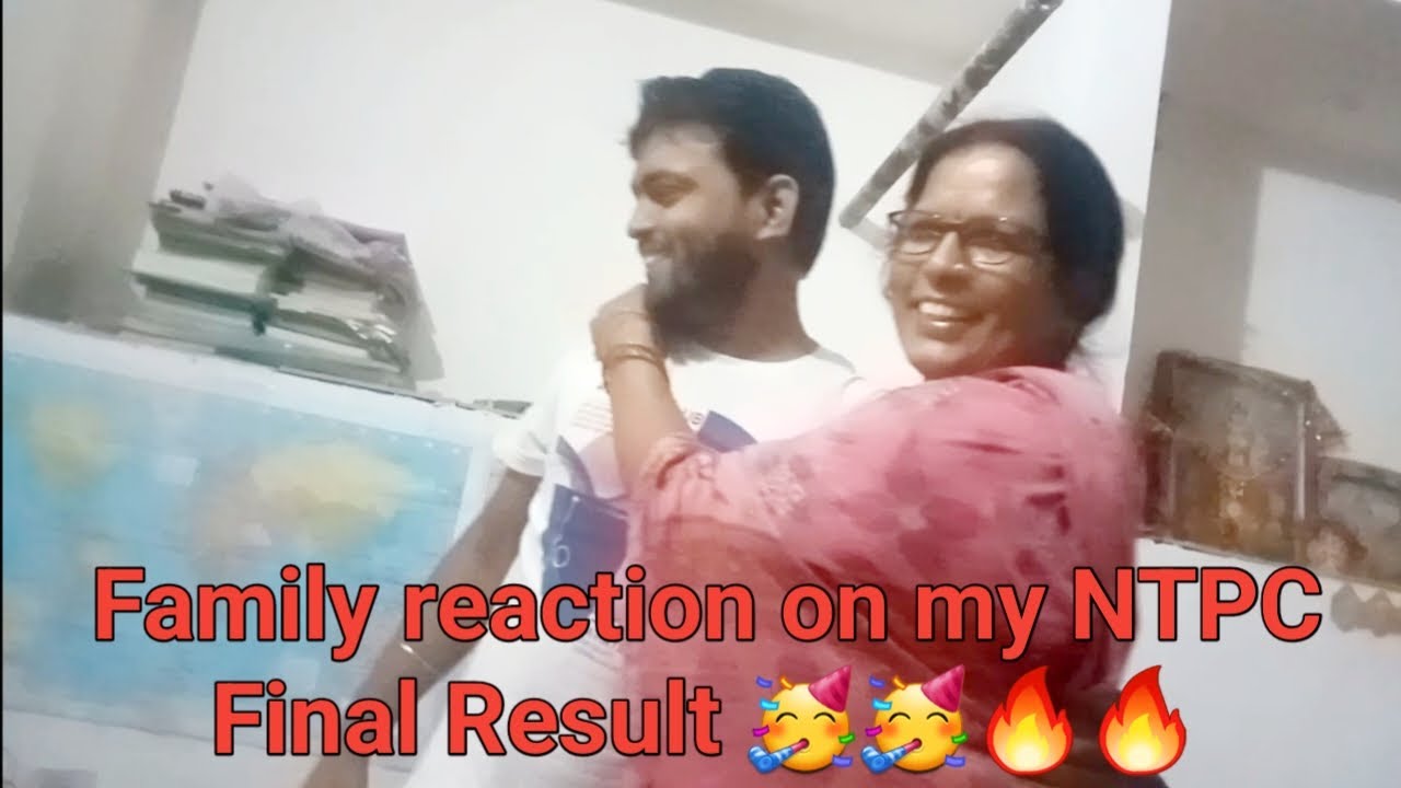 Family reaction on my NTPC level 6 final result I RRB Ranchi I NTPC 2019 I Station Master I