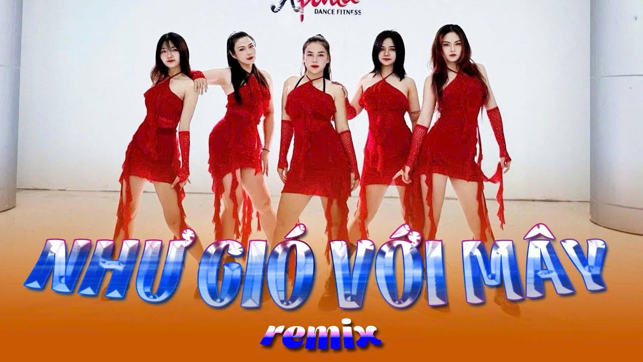 Như Gió Với Mây Remix - ZUMBA DANCE | CHOREO BY NHƯ QUỲNH