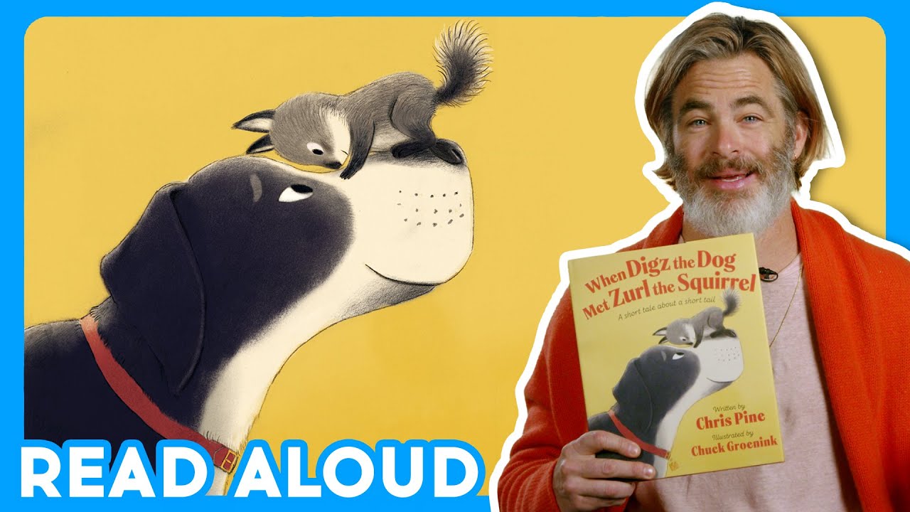 🐶 🐿️ Read Along with Chris Pine - WHEN DIGZ THE DOG MET ZURL THE SQUIRREL | Brightly Storytime