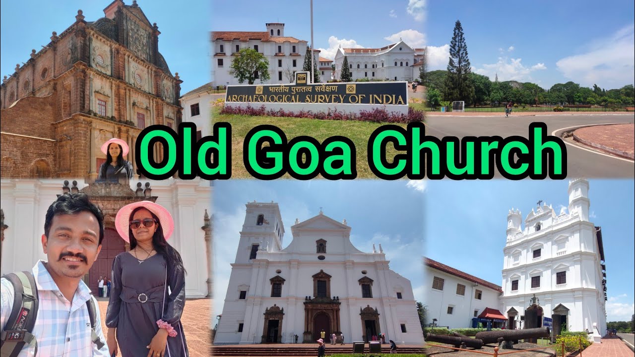Old Goa Panjim | Church of St. Francis of Assisi | Basilica of Bom Jesus | Se Cathedral Church