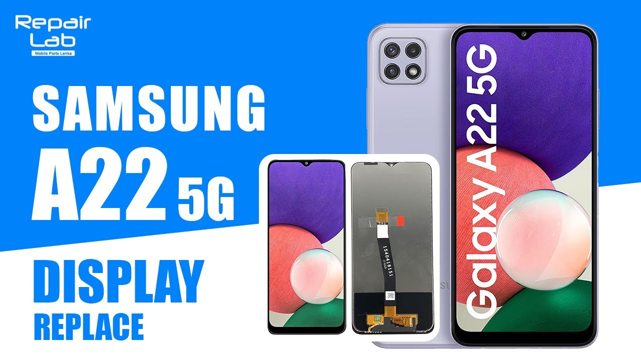 Samsung Galaxy A22 5G Display Replacement | Step-by-Step LCD Screen Repair 🔧📱