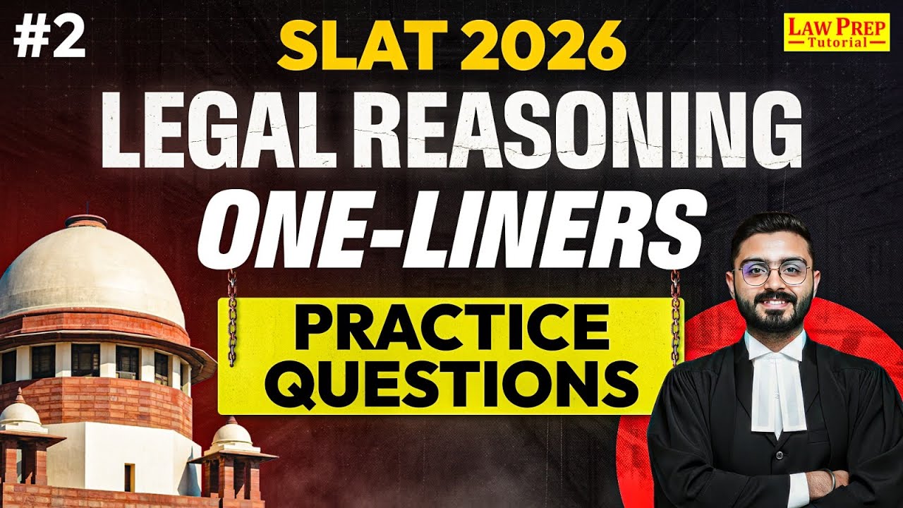SLAT 2026 Legal Reasoning: Most Important One-Liners (Rapid Fire Practice Questions) | Part 2
