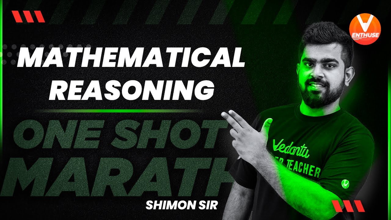 Mathematical Reasoning [ JEE Maths ] | One Shot Marathon | JEE 2022 | V JEE Enthuse English ✌