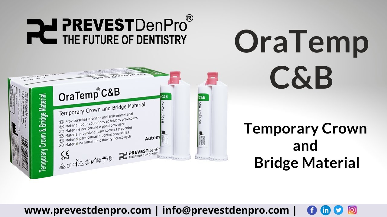 Oratemp C&B | Temporary Crown and Bridge Material | Prevest DenPro | The Future of Dentistry