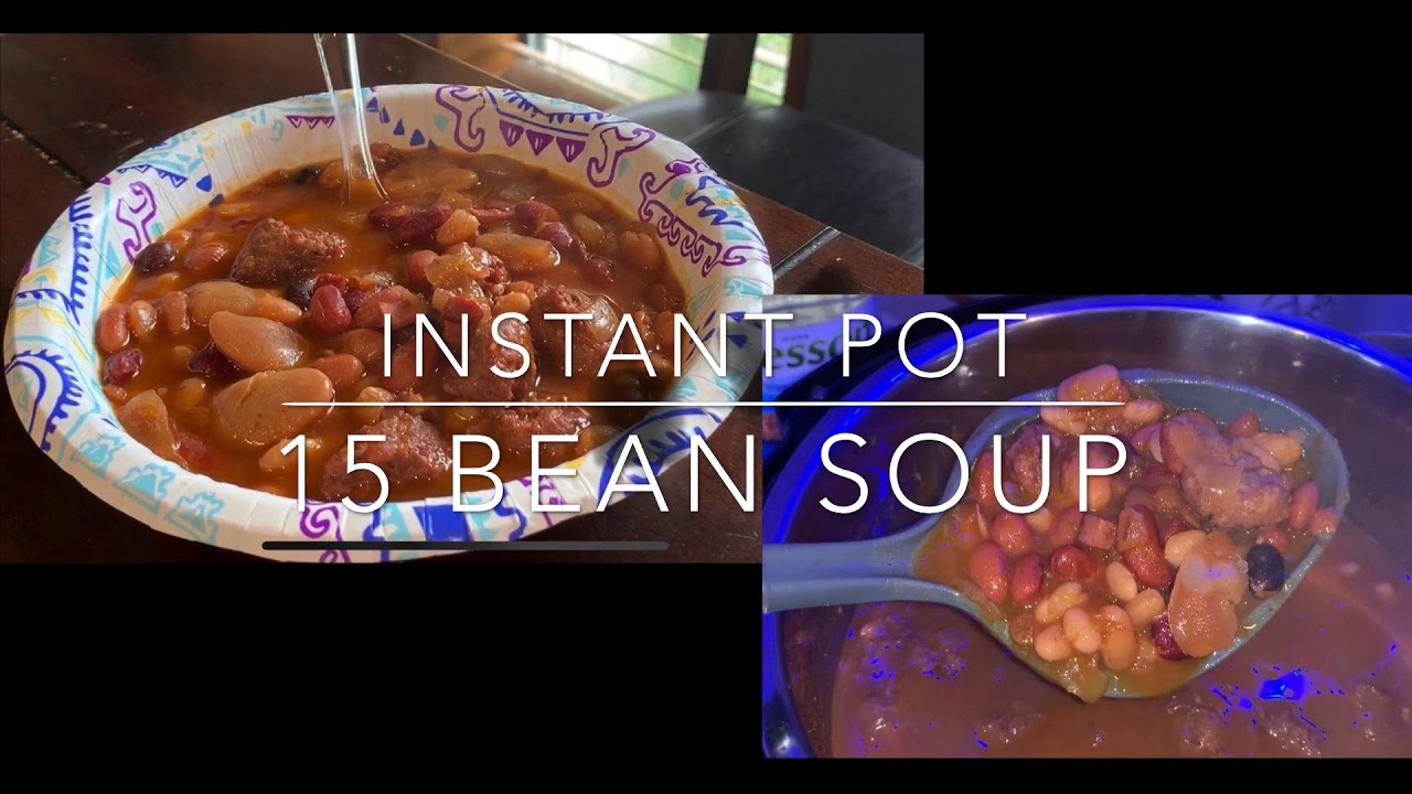 15 Bean Soup - Instant Pot