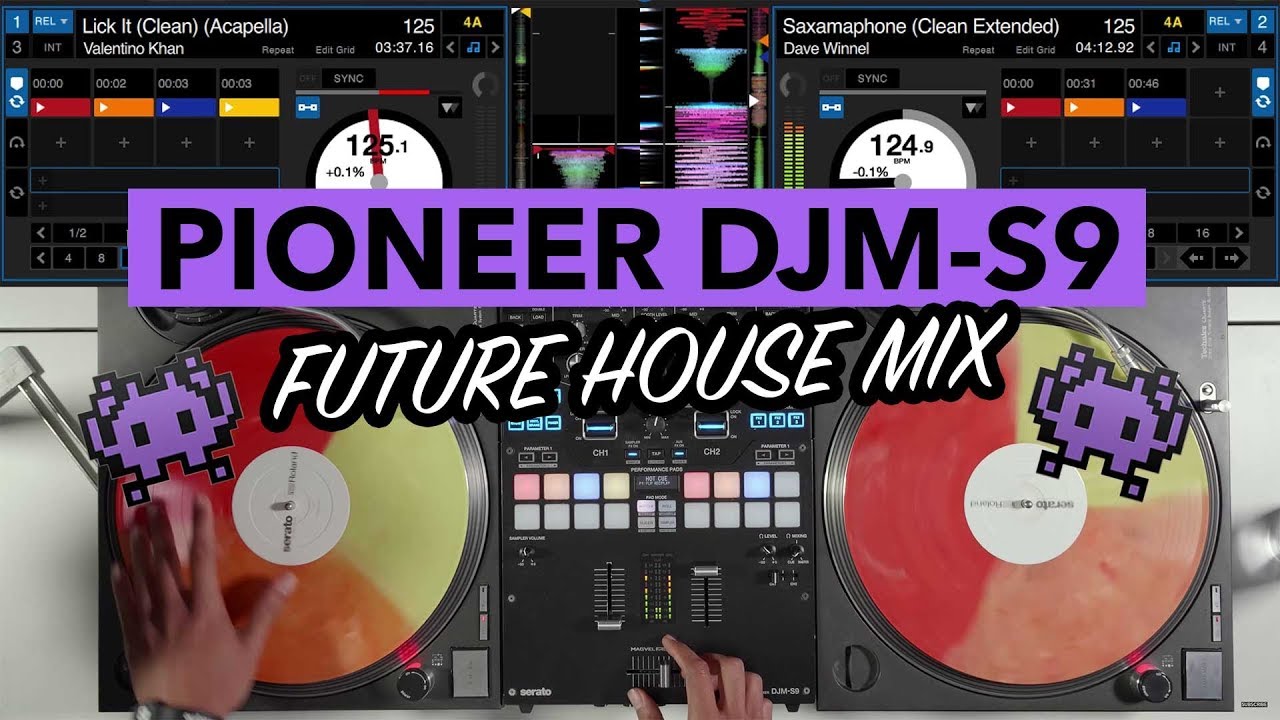 Future House DJ Mix - Pioneer DJM-S9