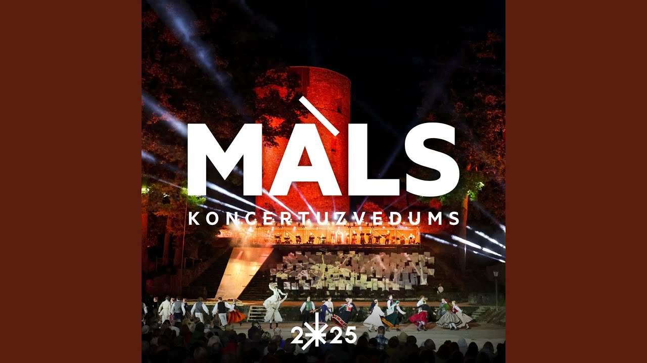 Māls (Live at Cēsu Pils parks, 2025) (feat. Cēsu Kopkoris)